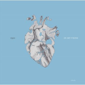 1921: In My Veins
