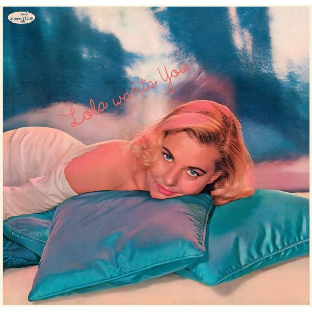 Lola Albright: Lola Wants You (5 bonus tracks)