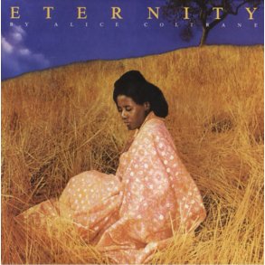 Alice Coltrane: Eternity 