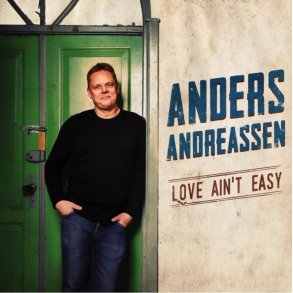 Anders Andreassen: Love A'int Easy