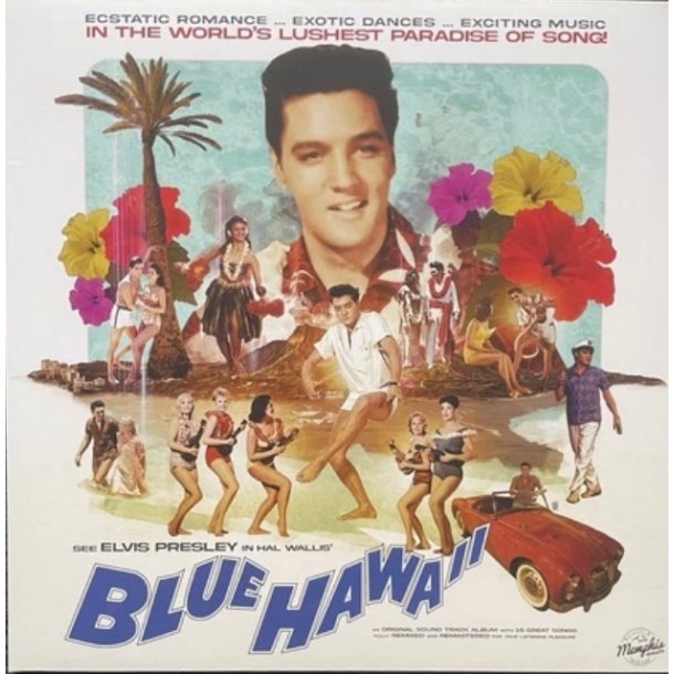 Elvis Presley: Blue Hawaii