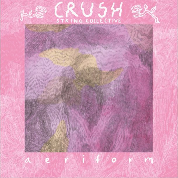 Crush String Collective: Aeriform