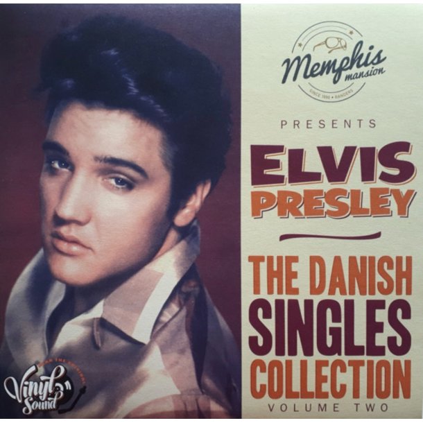Elvis Presley: The Danish Singles Collection Volume Two