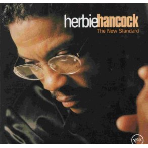 Herbie Hancock: The New Standard