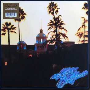 Eagles: Hotel California (180 gr.)