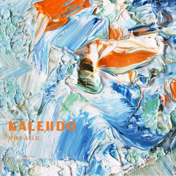 Kaleiido: Voyage