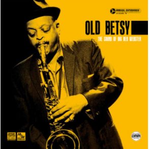 OLD BETSY THE SOUND OF BIG BEN WEBSTER