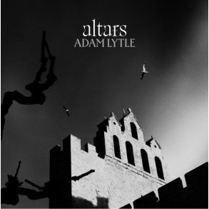 Adam Lytle: Altars