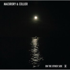 Mackrory & Collier: On the Other Side