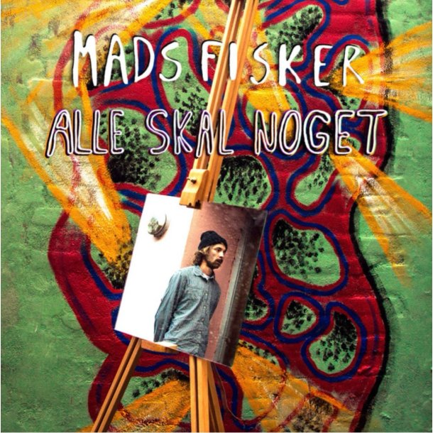 Mads Fisker: Alle Skal Noget
