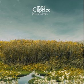 Moi Caprice: Nine Lives