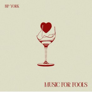 NP York: Music For Fools