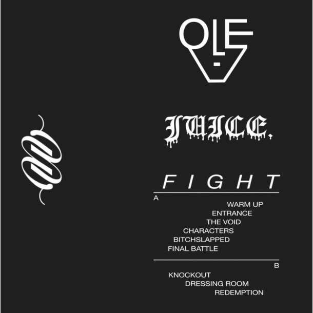 Ole X Juice: Fight