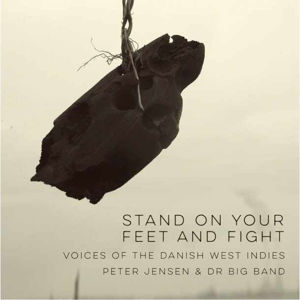 Peter Jensen og DR Big Band: Stand on your feet and fight