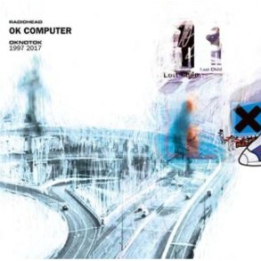 Radiohead: OK Computer / OKNOTOK 1997-2017