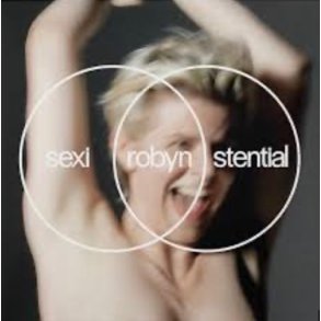 Robyn: Sexitential