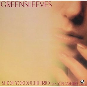 Shoji Yokouchi Trio:  Greensleeves