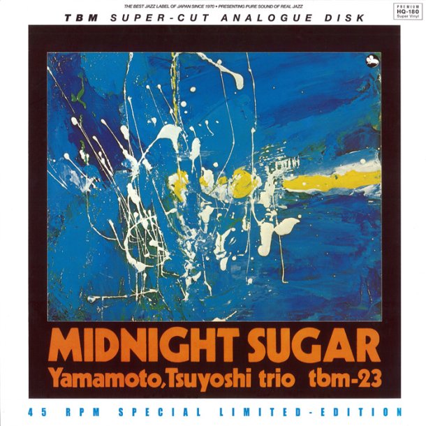 Yamamoto Tsuyoshi Trio*  Midnight Sugar