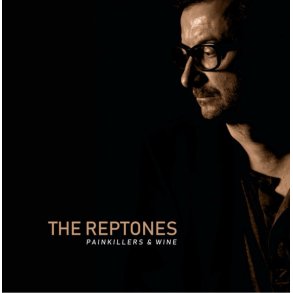 The Reptones: Painkillers & Wine