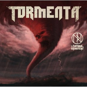 The Natural Disasters: Tormenta