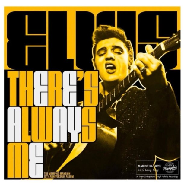 Elvis Presley: There's Always Me - 10th Anniversary Album (Amber Vinyl)