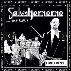 Slvstjernerne med Dan Turrell