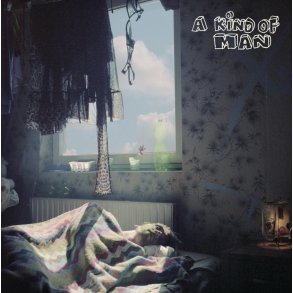 A Kind of Man: A Kind of Man