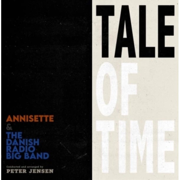 Annisette &amp; DR Big Band: Tale of Time