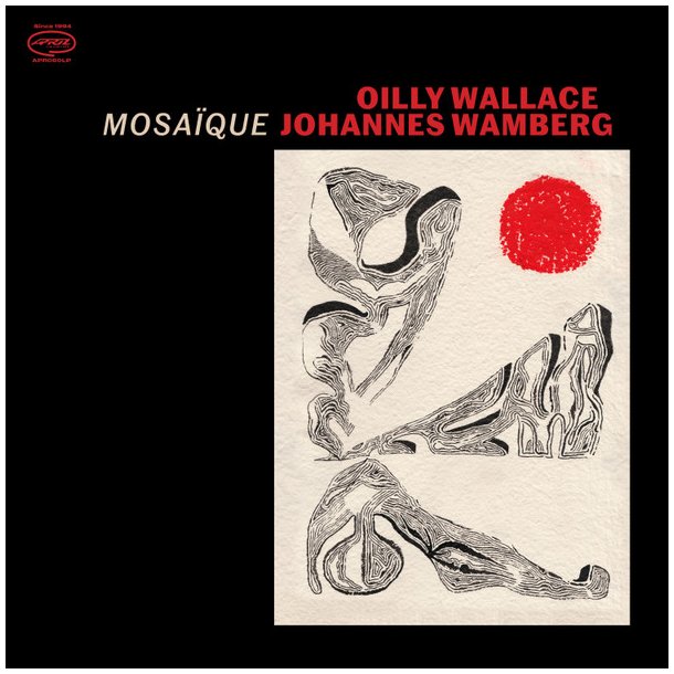 Oilly Wallace, Johannes Wamberg  Mosaque