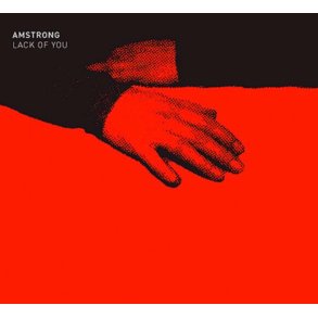 Armstrong: Lack of You