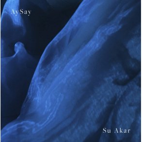 AySay: Su Akar