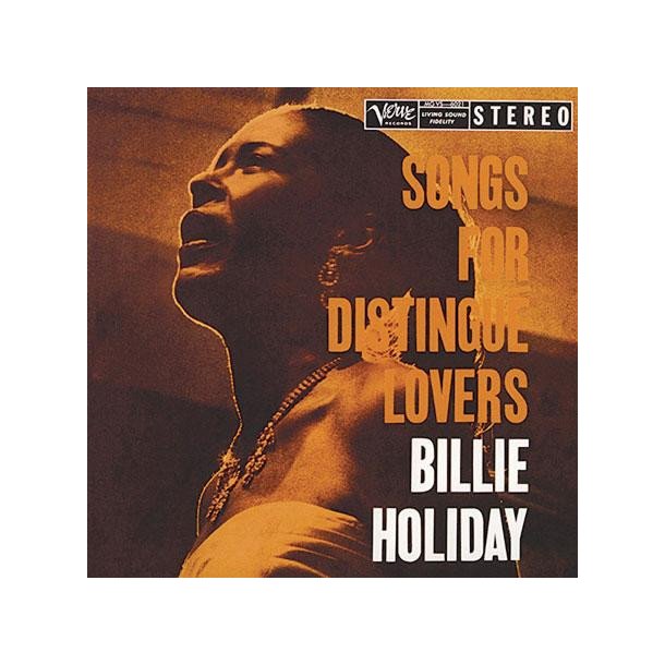 Billie Holiday  Songs For Distingu Lovers