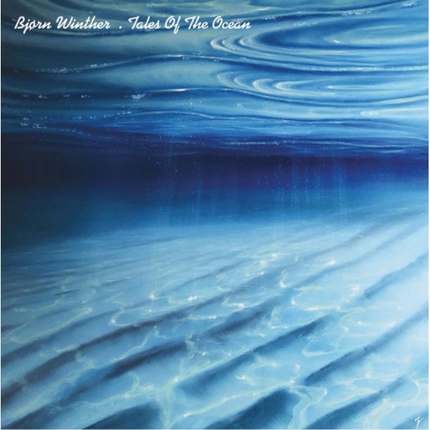 Bj�rn Winther: Tales of the Ocean