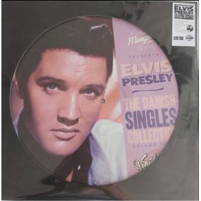 Elvis Presley: The Danish Singles Collection Volume Four (picture disc)