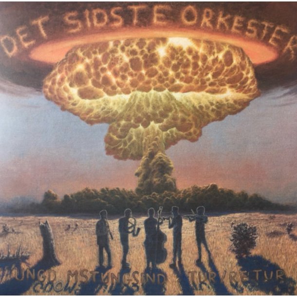 Det Sidste Orkester: Ungdomstungsind tur/retur
