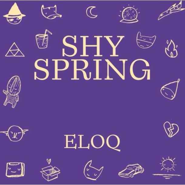 Eloq: Shy Spring