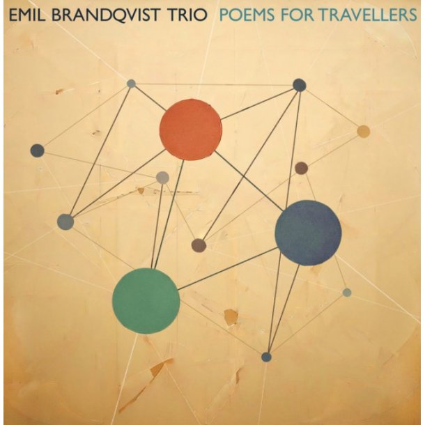 Emil Brandqvist Trio: Poems for Travellers 