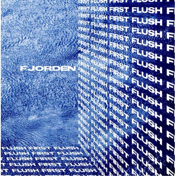 First Flush: Fjorden