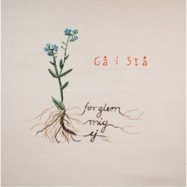 G� i St�: Forglem mig ej