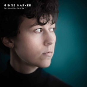 Ginne Marker - For some seasons to come - vinyl