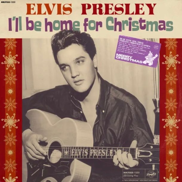 Elvis Presley: I'll be Home for Christmas