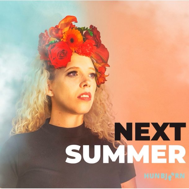 Hunbj�rn: Next Summer