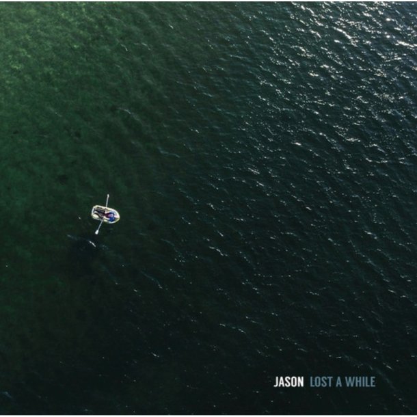 Jason: Lost a While