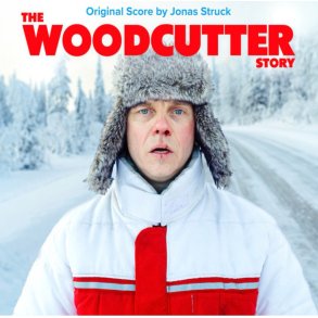 Jonas Struck: The Woodcutter Story (soundtrack)