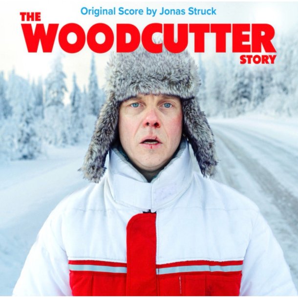 Jonas Struck: The Woodcutter Story (soundtrack)