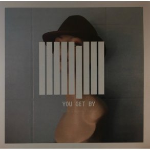 Kalle Esbj�rn Th�fner: You Get By