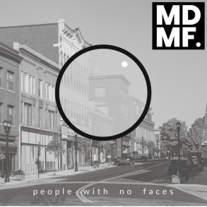 MDMF: People With No Faces