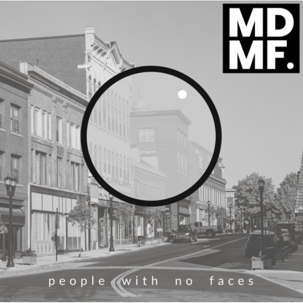 MDMF: People With No Faces