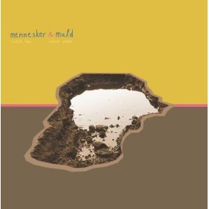 Mennesker & Muld: Intet f�r - Intet efter