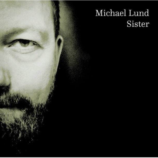 Michael Lund: Sister